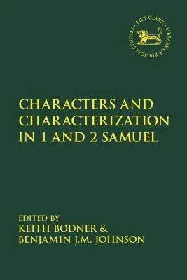 Karakterek és jellemzés Sámuel könyvében - Characters and Characterization in the Book of Samuel