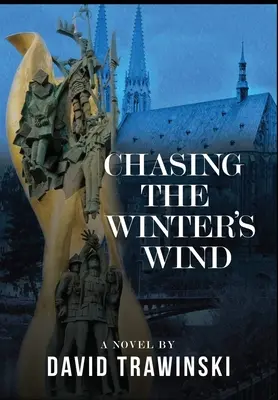 A tél szelét kergetve - Chasing the Winter's Wind