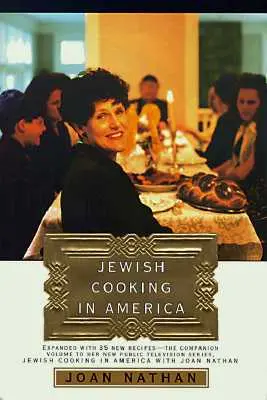 Zsidó főzés Amerikában: Szakácskönyv - Jewish Cooking in America: A Cookbook