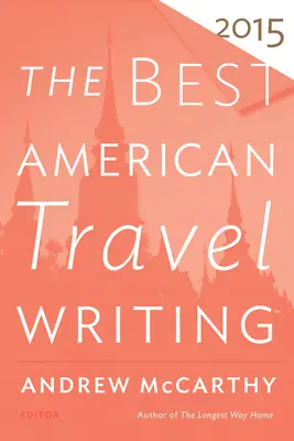 A legjobb amerikai útirajzok - The Best American Travel Writing