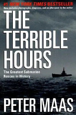 A szörnyű órák: A történelem legnagyobb tengeralattjáró-mentése - The Terrible Hours: The Greatest Submarine Rescue in History