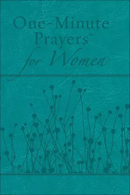 Egyperces imák nőknek Ajándék kiadás - One-Minute Prayers for Women Gift Edition