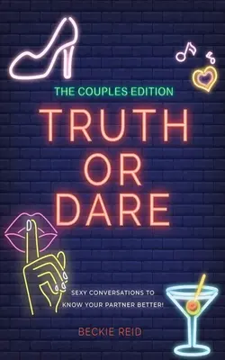 The Couples Truth Or Dare Edition - Szexi beszélgetések, hogy jobban megismerd a partneredet! - The Couples Truth Or Dare Edition - Sexy conversations to know your partner better!