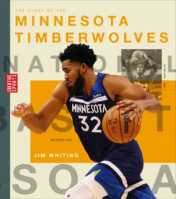 A Minnesota Timberwolves története - The Story of the Minnesota Timberwolves