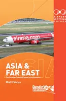 Airport Spotting Guides Ázsia és Távol-Kelet - Airport Spotting Guides Asia & Far East