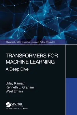 Transzformátorok a gépi tanuláshoz: Mély merülés - Transformers for Machine Learning: A Deep Dive
