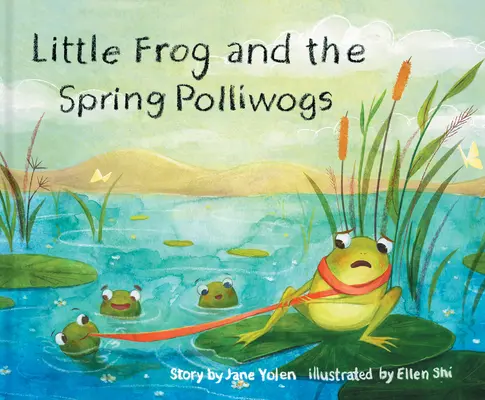 A kis béka és a tavaszi polliwogok - Little Frog and the Spring Polliwogs