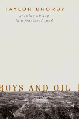 Fiúk és olaj: Melegként felnőni egy széttöredezett országban - Boys and Oil: Growing Up Gay in a Fractured Land