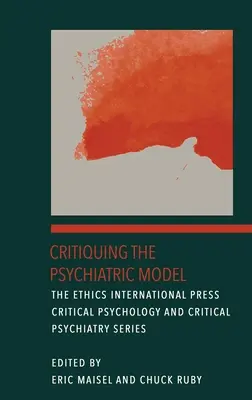 A pszichiátriai modell kritikája - Critiquing the Psychiatric Model