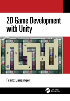 2D-s játékfejlesztés a Unityvel - 2D Game Development with Unity