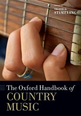 A countryzene oxfordi kézikönyve - The Oxford Handbook of Country Music