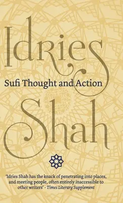 Szufi gondolkodás és cselekvés - Sufi Thought and Action