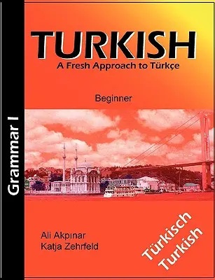 Turkish: Nyelvtan I. Kezdő - Turkish: Grammar I Beginner