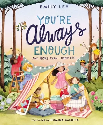 Mindig elég vagy: És több, mint amit reméltem - You're Always Enough: And More Than I Hoped for