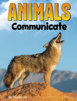 Az állatok kommunikálnak - Animals Communicate