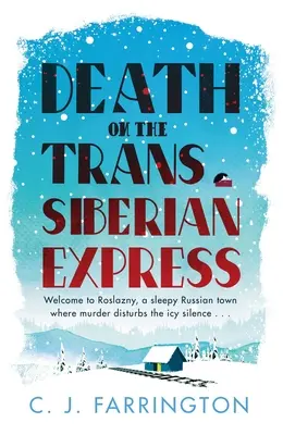 Halál a transzszibériai expresszen - Death on the Trans-Siberian Express