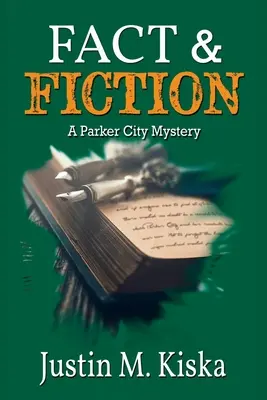 Tények és fikció: A Parker City Mystery - Fact & Fiction: A Parker City Mystery