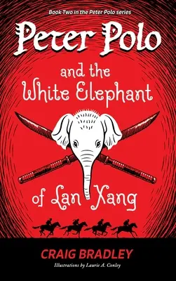 Peter Polo és a Lan Xang fehér elefántja - Peter Polo and the White Elephant of Lan Xang