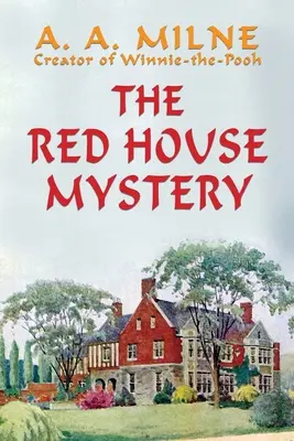 A vörös ház rejtélye - The Red House Mystery