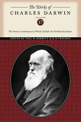 Charles Darwin művei, 17. kötet: Az orchideák rovarok által történő megtermékenyítésének különböző módszerei - The Works of Charles Darwin, Volume 17: The Various Contrivances by Which Orchids Are Fertilized by Insects