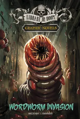 Wordworm Invasion: A Graphic Novel