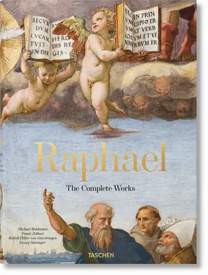 Raffaello. az összes mű. Festmények, freskók, gobelinek, építészet. - Raphael. the Complete Works. Paintings, Frescoes, Tapestries, Architecture