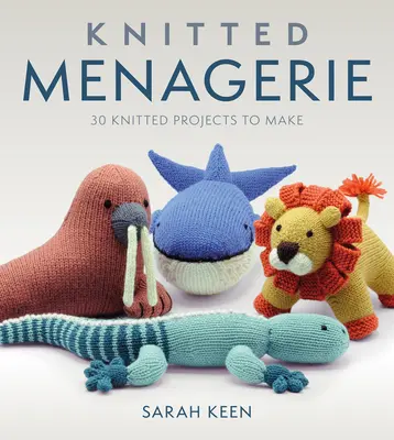 Kötött Menagerie - Knitted Menagerie