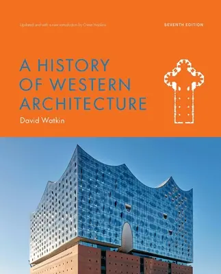 A nyugati építészet története hetedik kiadás - A History of Western Architecture Seventh Edition