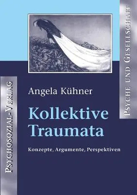 Kollektive Traumata