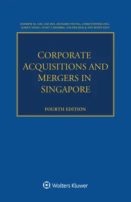 Vállalati felvásárlások és fúziók Szingapúrban - Corporate Acquisitions and Mergers in Singapore