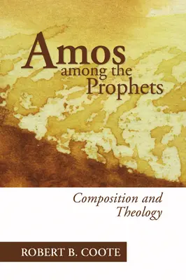 Ámosz a próféták között - Amos Among the Prophets