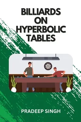 Biliárd a hiperbolikus asztalokon - Billiards on Hyperbolic Tables
