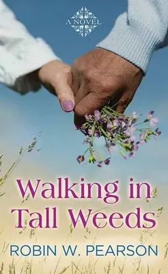 Séta a magas gazban - Walking in Tall Weeds