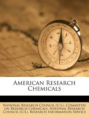 American Research Chemicals (Nemzeti Kutatási Tanács (U S. ). Commi) - American Research Chemicals (National Research Council (U S. ). Commi)