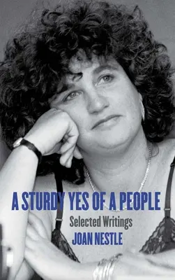 Egy nép szilárd igenje: Válogatott írások - A Sturdy Yes of a People: Selected Writings