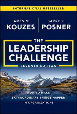 A vezetői kihívás: Hogyan lehet rendkívüli dolgokat megvalósítani a szervezetekben? - The Leadership Challenge: How to Make Extraordinary Things Happen in Organizations