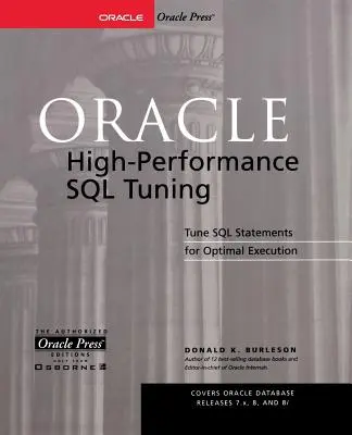 Oracle nagy teljesítményű SQL-tuning - Oracle High-Performance SQL Tuning