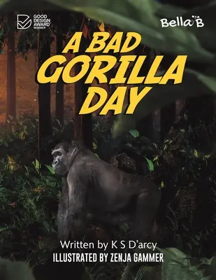 Egy rossz gorilla nap - A Bad Gorilla Day