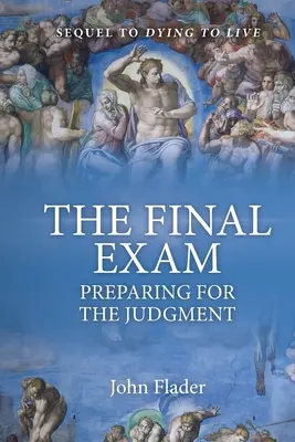 A ZÁRÓVIZSGA, felkészülés az ítéletre - THE FINAL EXAM, Preparing for the Judgment