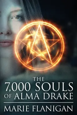 Alma Drake 7000 lelke - The 7,000 Souls of Alma Drake