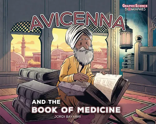 Avicenna és az orvostudomány könyve - Avicenna and the Book of Medicine