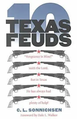 Tíz texasi viszály - Ten Texas Feuds