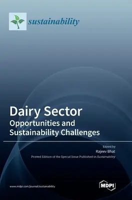 Tejágazat: Lehetőségek és fenntarthatósági kihívások - Dairy Sector: Opportunities and Sustainability Challenges