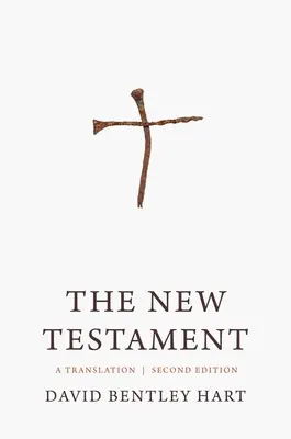 Az Újszövetség: Fordítás - The New Testament: A Translation