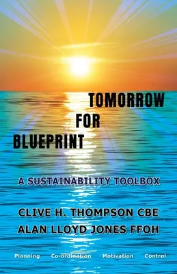 Tervezet a holnapra - Blueprint For Tomorrow