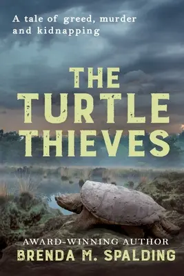 A teknőstolvajok - The Turtle Thieves