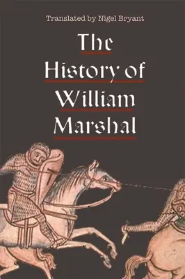 William Marshal története - The History of William Marshal