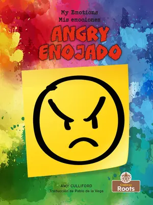 Enojado (dühös) Kétnyelvű - Enojado (Angry) Bilingual