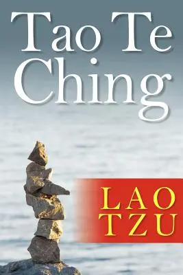 Tao Te Csing - Tao Te Ching