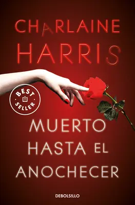 Muerto Hasta El Anochecer / Halott a sötétedésig - Muerto Hasta El Anochecer / Dead Until Dark